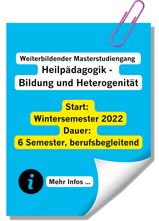 Master's programme in Special Needs Education - Education and Heterogeneity (start: winter semester 2022, duration: 6 semesters, part-time)