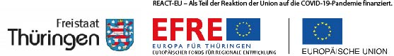 Logos: Freistaat Thüringen, EFRE Europa für Thüringen, Europäische Union. REACT-EU – Als Teil der Reaktion der Union auf die COVID-19-Pandemie finanziert. 