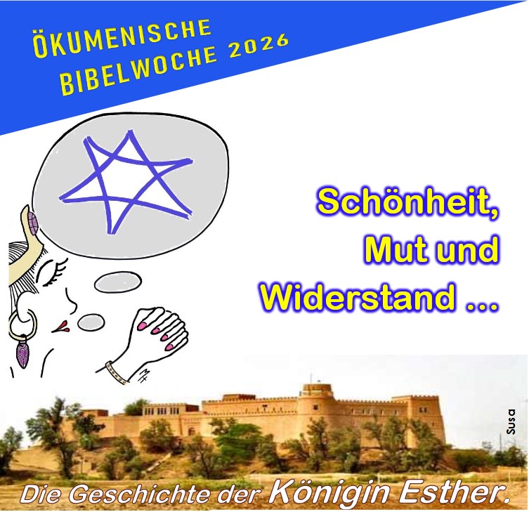 Poster for the Ecumenical Bible Week 2026 with the theme โBeauty, courage and resistanceโ. On the left, a drawn woman with a crown dreaming of a Star of David, below a photo of the ancient fortress of Susa. The subtitle reads: โThe story of Queen Estherโ.